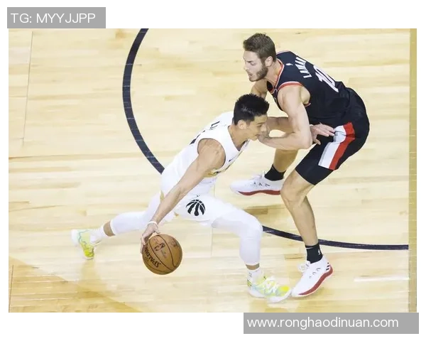 林书豪在猛龙比赛中的精彩表现全场回顾与分析